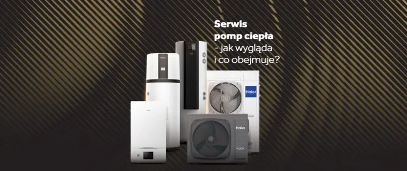 Serwis pomp ciepła – jak wygląda i&nbsp;co&nbsp;obejmuje? Praktyczny przewodnik dla użytkowników